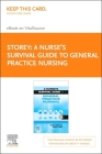 A Nurse's Survival Guide to General Practice Nursing - Elsevier eBook on Vitalsource (Retail Access Card) Cover Image