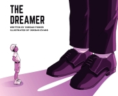 The Dreamer By Jordan Fisher, Jordan Evans (Illustrator) Cover Image