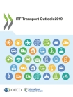 ITF Transport Outlook 2019 By Oecd Cover Image