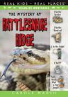 The Mystery at Rattlesnake Ridge (Wildlife Mysteries) By Carole Marsh Cover Image