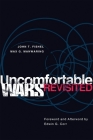 Uncomfortable Wars Revisited (International and Security Affairs #2) By John T. Fishel, Max G. Manwaring, Edwin G. Corr (Foreword by) Cover Image