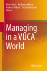 Managing in a VUCA World By Oliver Mack (Editor), Anshuman Khare (Editor), Andreas Krämer (Editor) Cover Image