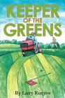 Keeper of the Greens By Larry Runyon, Whitey Ford (Foreword by) Cover Image