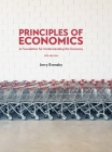 Principles of Economics: A Foundation for Understanding the Economy By Jerry Evensky Cover Image
