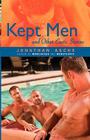 Kept Men By Jonathan Asche Cover Image