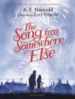 The Song From Somewhere Else By A.F. Harrold, Levi Pinfold (Illustrator) Cover Image
