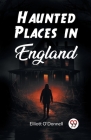 Haunted Places in England Cover Image