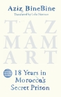 Tazmamart: 18 Years in Morocco's Secret Prison Cover Image