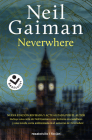 Neverwhere (Spanish Edition) By Neil Gaiman, Mónica Faerna (Translated by) Cover Image