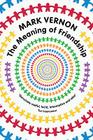 The Meaning of Friendship Cover Image