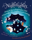 Nightlights: Stories for You to Read to Your Child - To Encourage Calm, Confidence and Creativity By Anne Chivardi (Editor), Kate Petty, Joyce Dunbar, Louisa Somerville, David Fontana (Introduction by) Cover Image