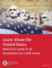 Learn About the United States Quick Civics Lessons for the Naturalization Test (Revised 2021) Cover Image