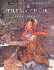 The Little Match Girl By Hans Christian Andersen, Jerry Pinkney (Illustrator) Cover Image