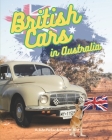 British Cars In Australia By David Bird (Editor), A. John Parker Cover Image