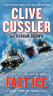 Fast Ice (The NUMA Files #18) By Clive Cussler, Graham Brown Cover Image