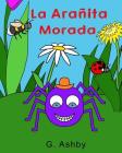 La Arañita Morada By G. Ashby Cover Image