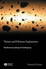 Theism and Ultimate Explanation By Timothy O'Connor Cover Image