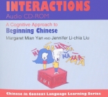 Interactions: A Cognitive Approach to Beginning Chinese Cover Image