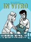 In Vitro By William Roy Cover Image