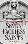 Seven Faceless Saints By M.K. Lobb Cover Image