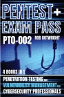 Pentest+ Exam Pass: Penetration Testing And Vulnerability Management For Cybersecurity Professionals Cover Image