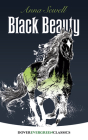 Black Beauty (Dover Children's Evergreen Classics) By Anna Sewell Cover Image