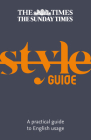The Times Style Guide: A Guide to English Usage Cover Image
