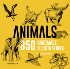 Animals: 850 Handmade Illustrations Cover Image