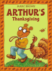 Arthur's Thanksgiving (Arthur Adventures (Pb)) Cover Image