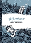 Blankets: 20th Anniversary Edition By Craig Thompson Cover Image