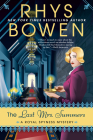 The Last Mrs. Summers (A Royal Spyness Mystery #14) By Rhys Bowen Cover Image