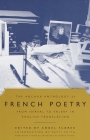 The Anchor Anthology of French Poetry: From Nerval to Valery in English Translation By Angel Flores Cover Image