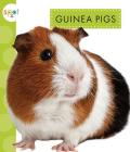 Guinea Pigs (Spot Pets) By Mari Schuh Cover Image