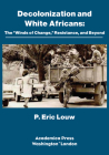 Decolonization and White Africans: The 