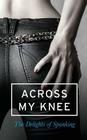 Across my Knee By Harper Collins! Cover Image