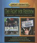 The Fight for Freedom (Great Debates) Cover Image
