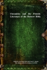 Chronicles and the Priestly Literature of the Hebrew Bible By Jaeyoung Jeon (Editor), Louis C. Jonker (Editor), Anthony Uyl (Editor) Cover Image