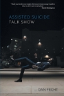 Assisted Suicide Talk Show Cover Image