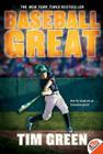 Baseball Great By Tim Green Cover Image