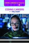 Coding Careers in the Military By Kate Shoup Cover Image