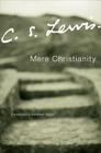 Mere Christianity By C. S. Lewis Cover Image