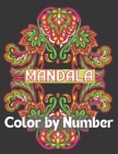 Mandala Color By Number: Stress Relieving Mandala 50+ Art Designs, Relaxation Color By Number Coloring Pages.. By Myself Coloring Cafe Cover Image