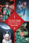 Tezucomi Vol. 1 By Osamu Tezuka, Elsa Bordier, Valrie Mangin Cover Image