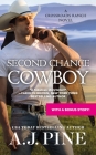 Second Chance Cowboy (Crossroads Ranch) By A.J. Pine Cover Image