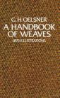 A Handbook of Weaves: 1875 Illustrations Cover Image