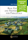 Real Estate and Property Law for Paralegals 6e (Aspen Paralegal) By Neal R. Bevans Cover Image
