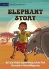 Elephant Story By Carly Wallin, Sydney Webb, Michael Magpantay (Illustrator) Cover Image