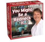Jeff Foxworthy's You Might Be a Redneck If... 2022 Day-to-Day Calendar Cover Image