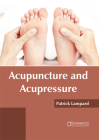 Acupuncture and Acupressure Cover Image
