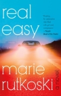 Real Easy: A Novel By Marie Rutkoski Cover Image